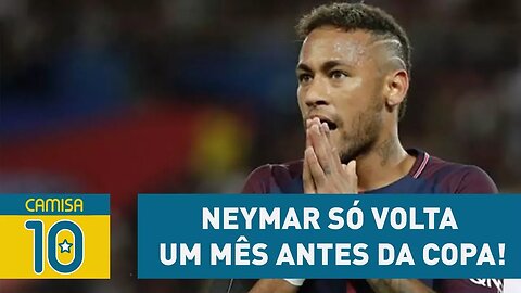 E agora? NEYMAR deve operar e só voltar 1 mês antes da COPA!