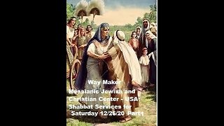 Parashat VaYigash - Shabbat Service for 12.26.20 - Part 1