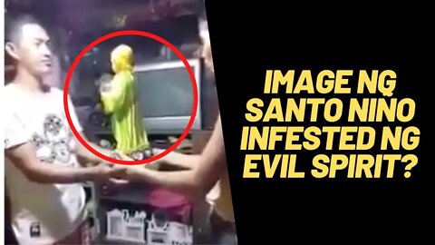 💥Viral Na Santo Niño Sa San Carlos Na NAGSASAYAW?? INFESTED Nga Ba Ito Ng Evil Spirit?