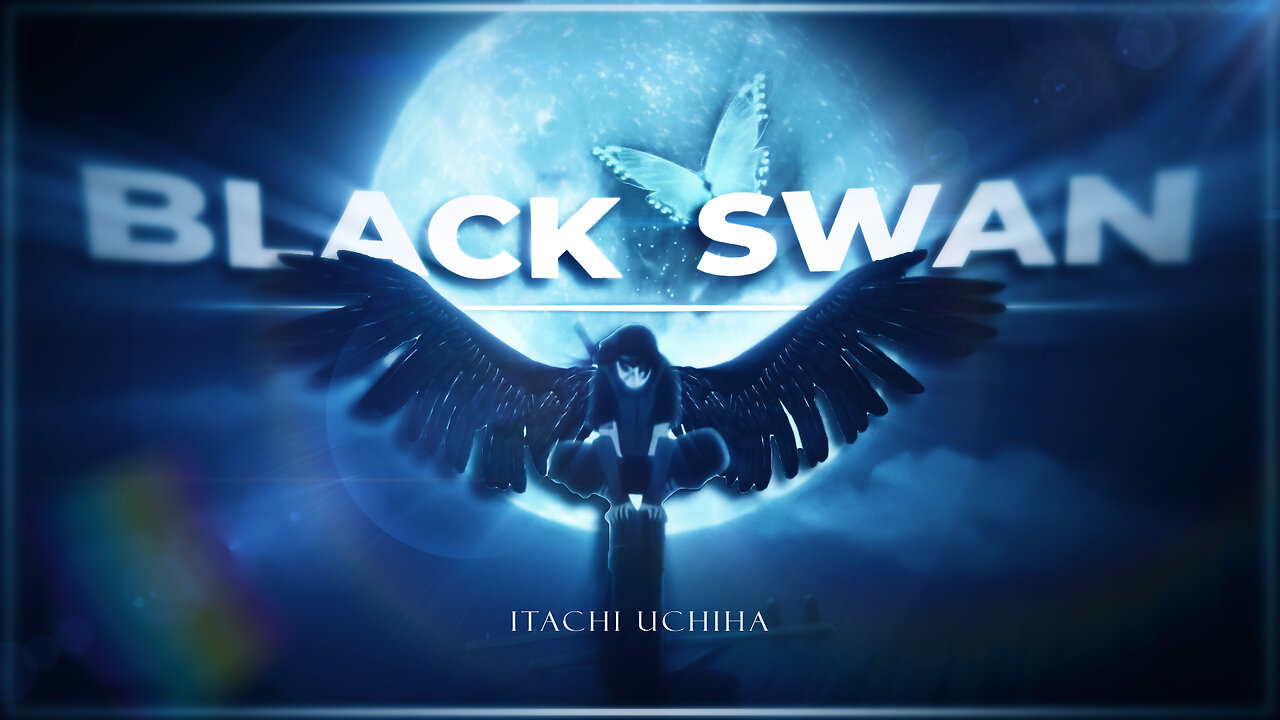 ITACHI UCHIHA - Black Swan [AMV/EDIT] Sad!💔