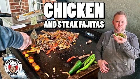 Chicken and Steak Fajitas on the Blackstone Griddle