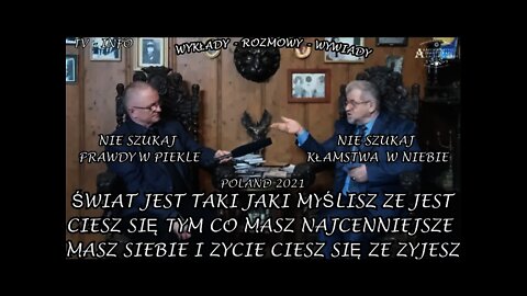 ŚWIAT JEST TAKI JAKI MYŚLISZ ŻE JEST - CIESZ SIĘ TYM CO MASZ NAJCENNIEJSZE, MASZ SIEBIE /2021TV INFO