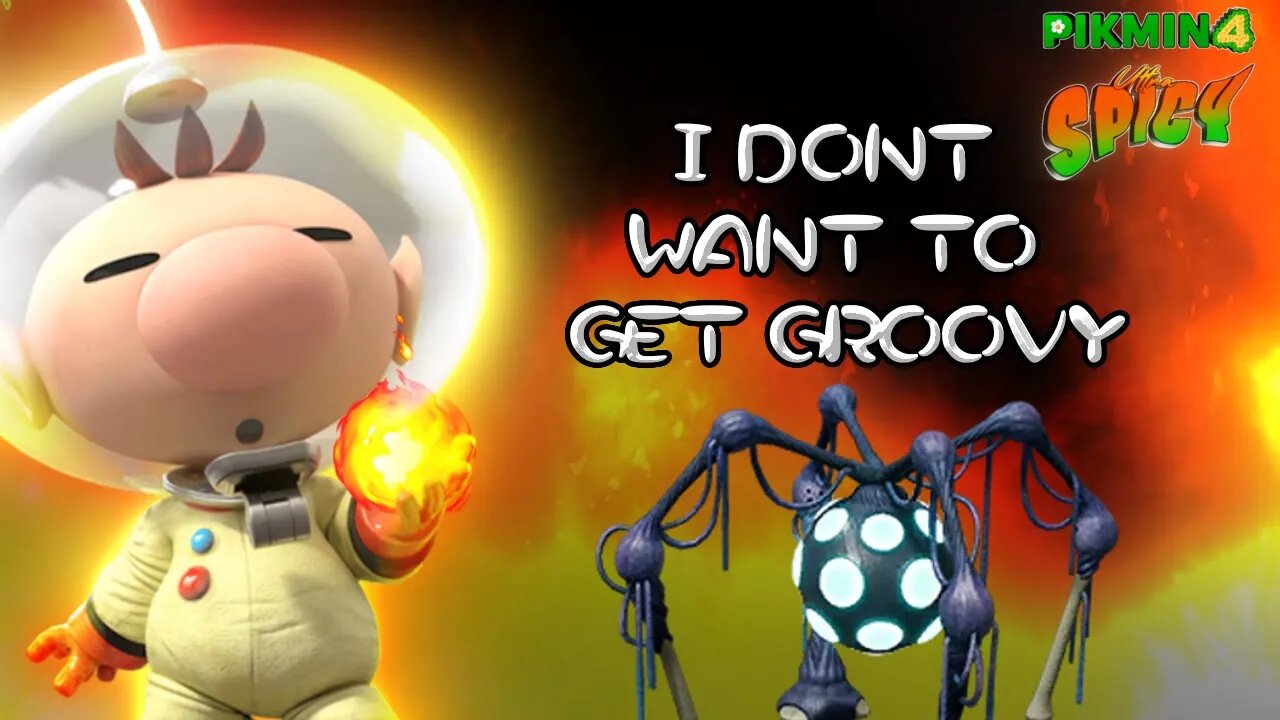 Pikmin 4 Ultra Spicy: Getting Groovy with Groovy Long Legs