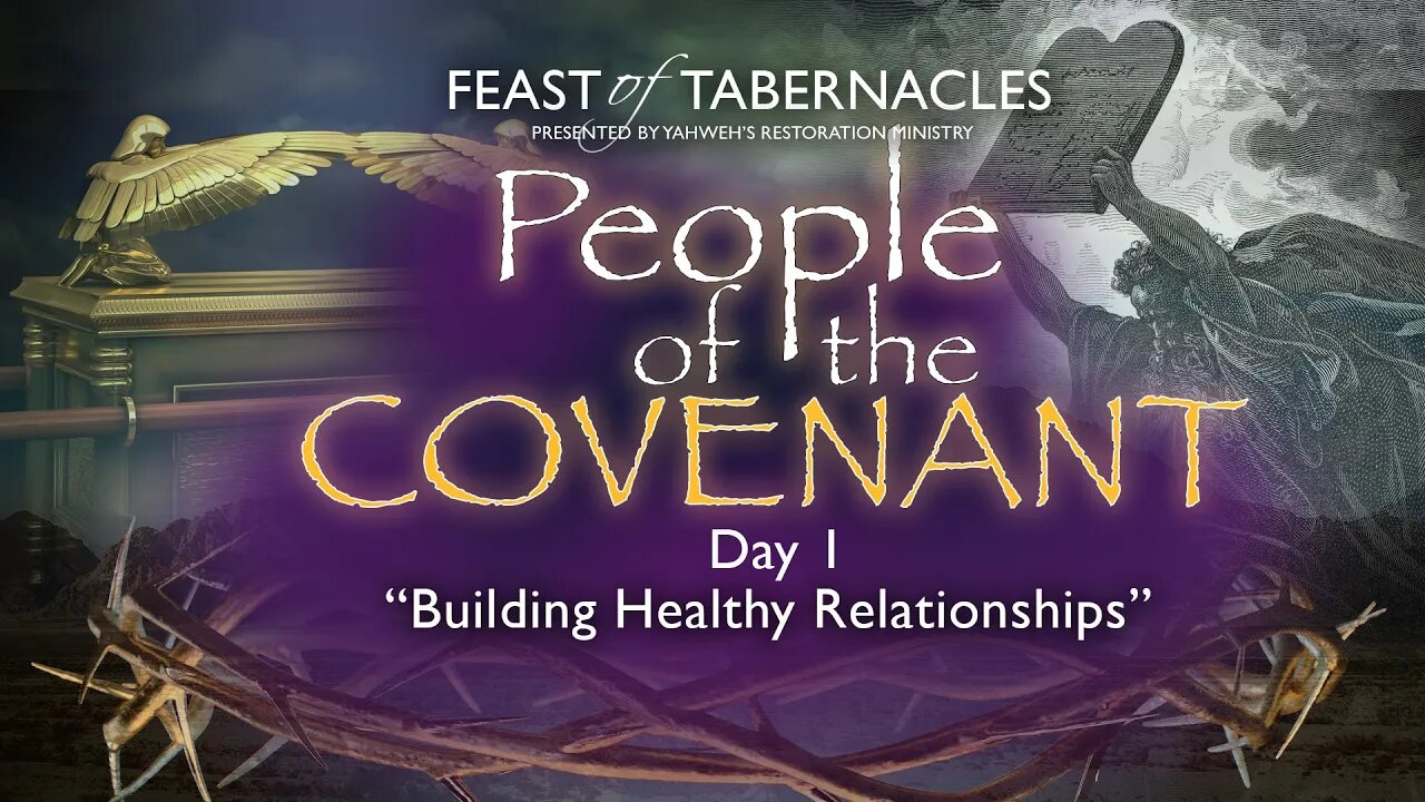 Feast of Tabernacles, Sabbath, October 11 - "Building Healthy Relationships"