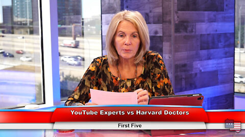 YouTube Experts vs Harvard Doctors | First Five 9.22.21