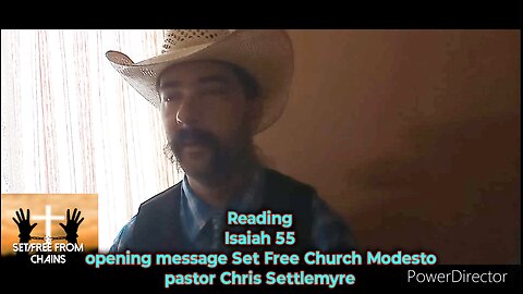 Isaiah 55 opening message Set Free Church Modesto pastor Chris Settlemyre #theoutlawpreacher