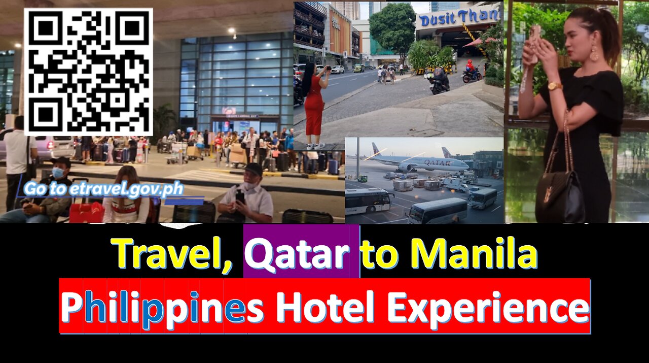 Travel, Qatar to Manila Philippines Hotel Experience