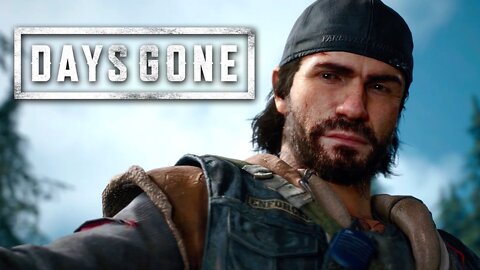 FINALLY FINDING HIS GIRL ONCE AGAIN!!?? DAYS GONE