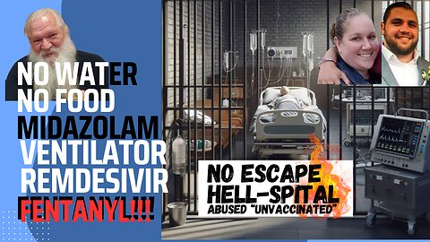 Ventilator Gas Chambers! Hospitals MURDERED "UNVAXXED" covid Protocol Genocide