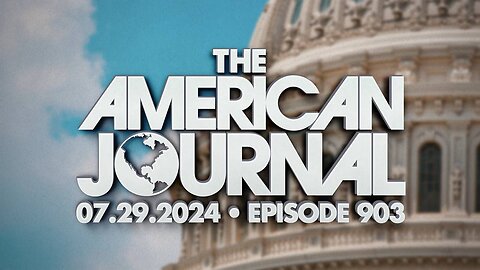 The American Journal MONDAY FULL SHOW - 07/29/2024