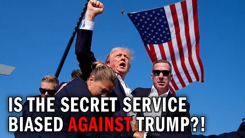 Is The Secret Service BIASED Against Trump?!