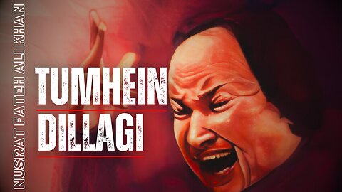 Tumhein Dillagi Bhool Jani Paray Gi | Nusrat Fateh Ali Khan | Lyrical Qawwali