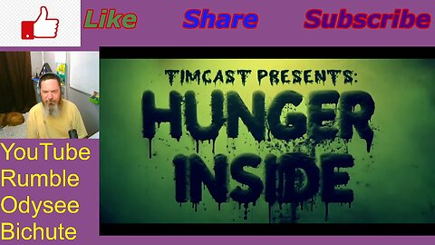 HUNGER INSIDE -Timcast -Pitt Reacts