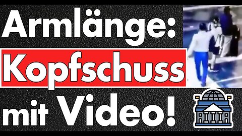 Armlänge Abstand,Kopfschuss:Die Hinrichtung von Frankfurt gibt es auf Video!Kaltblütiger Mord