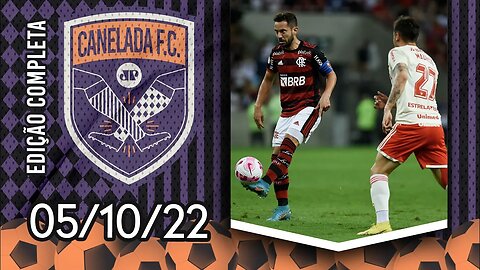 Flamengo EMPATA com o Inter e PERDE CHANCE de ENTRAR no G-4! | CANELADA (05/10/22)