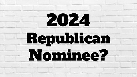2024 Presidential Candidates