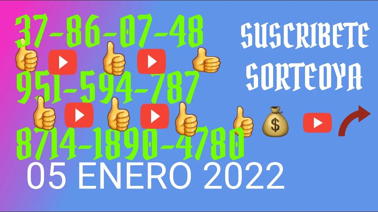 SORTEOYA NUMERO PROBABLE 5 ENERO 2022