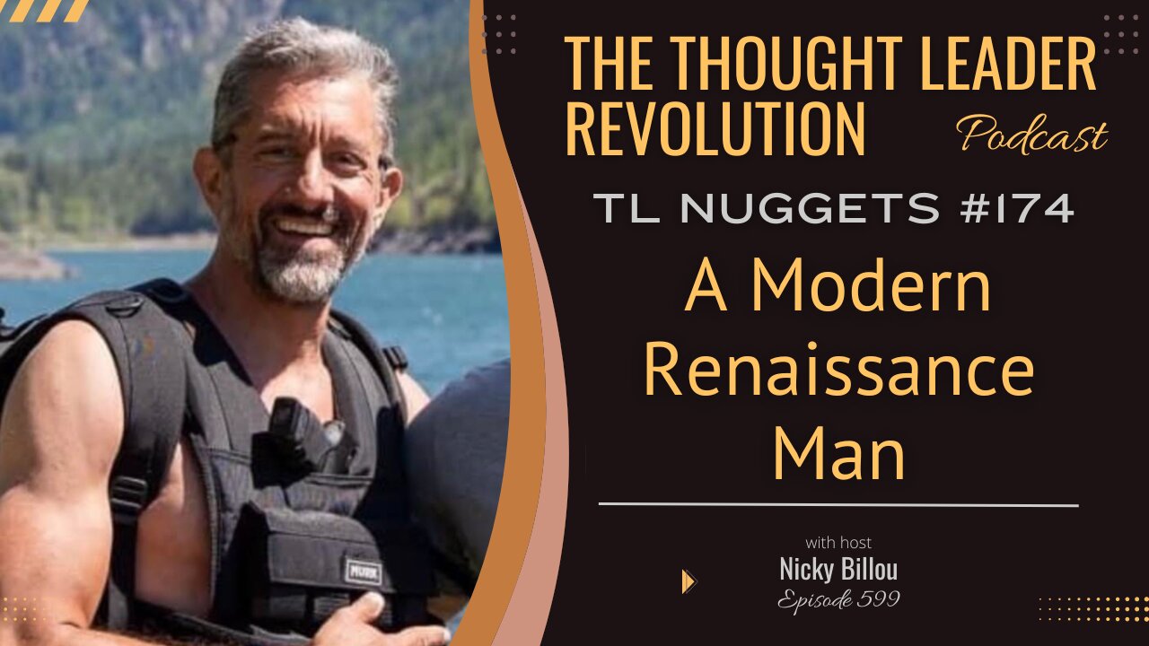 TTLR EP599: TL Nuggets #175 - Michael Ostrolenk - A Modern Renaissance Man