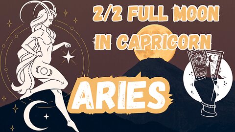 ARIES ♈️- Gracefully moving on! 2/2 Full Moon 🌕 in Capricorn tarot reading #aries #tarotary #tarot