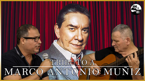 Tributo a Marco Antonio Muñiz (PARTE 1) | Romo & Rex 🎵