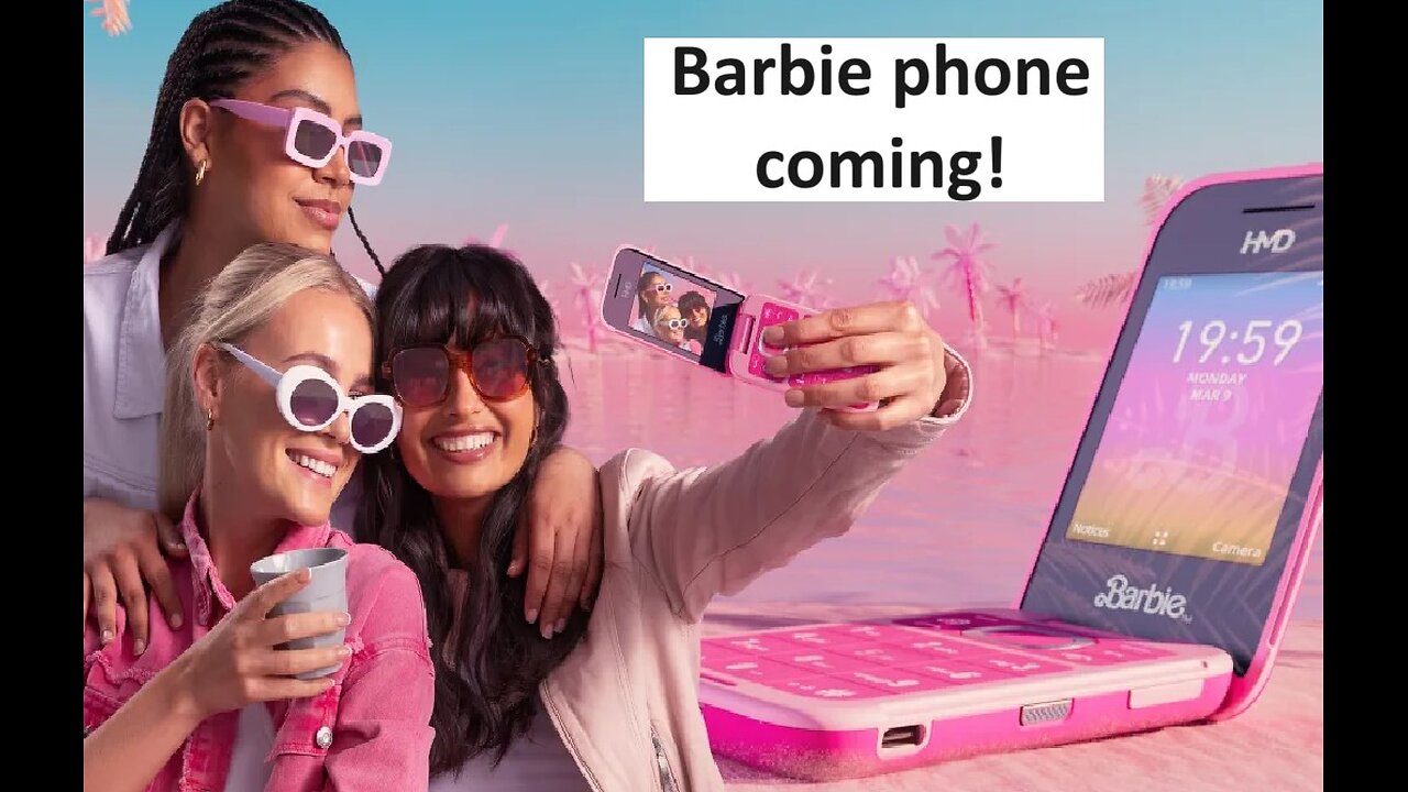 Barbie phone coming, flip phone no internet