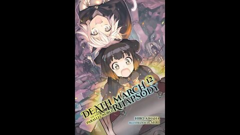 Death March to the Parallel World Rhapsody Volume 12