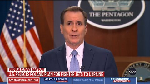 Pentagon Press Sec: We Can't Approve MIG-29's to Ukraine Because It Will Escalate War