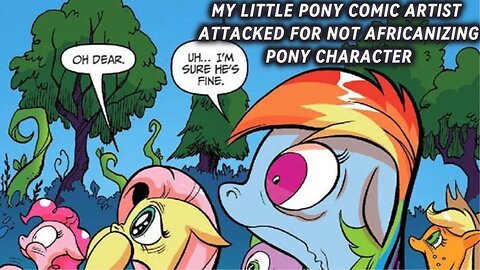 Artist harassed for not africanising My Little Pony character