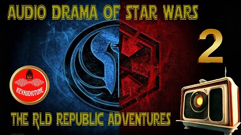 Audio Drama of Star Wars The Old Republic Adventures Part 2