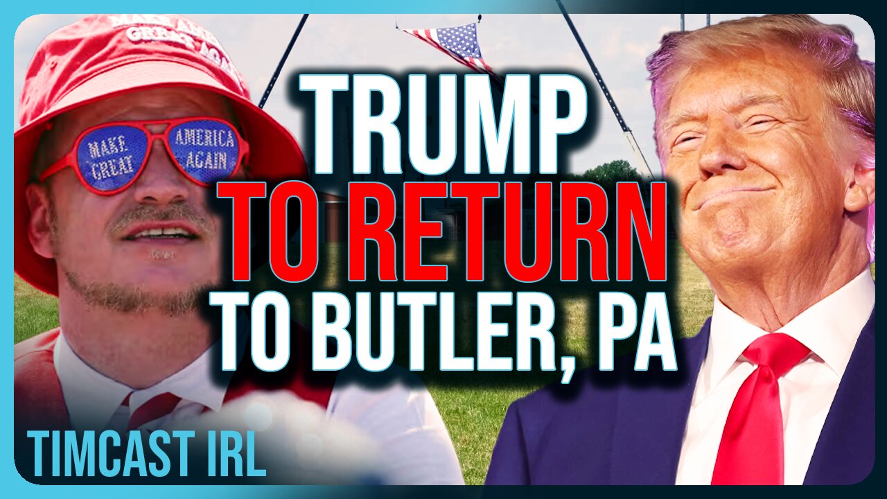 Donald Trump To RETURN To Butler, PA Rally, BALLS OF STEEL