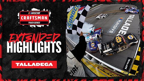 NASCAR Official Extended Highlights: Last-lap wrecks caps off exciting Talladega Truck Series race