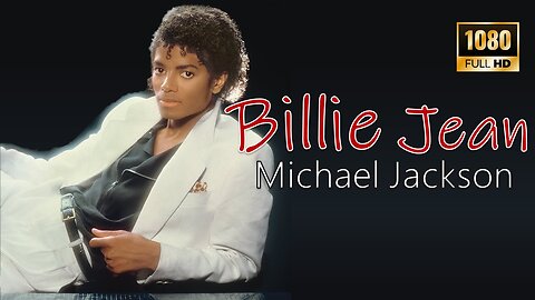 Michael Jackson - Billie Jean HD (Remaster)