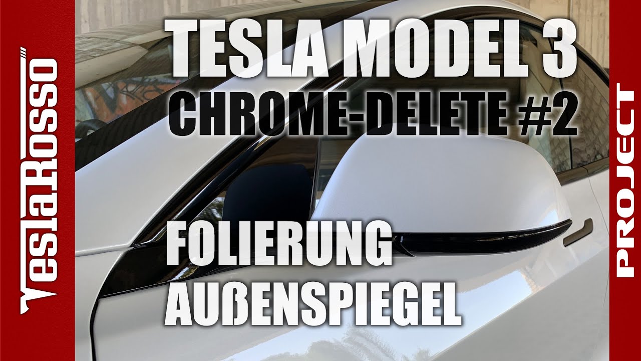 Tesla Model 3 Folierung Außenspiegel - PROJECT CHROME DELETE #2