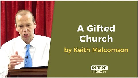 A Gifted Church by Keith Malcomson