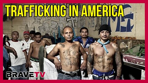 Brave TV - Ep 1854 - America in Peril As Trafficking Surges