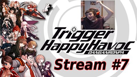 Danganronpa Trigger Happy Havoc First Time Playthrough #7 (Full Livestream)