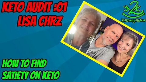 How to get in touch with Satiety on Keto | Keto Audit Podcast with Lisa Chrz