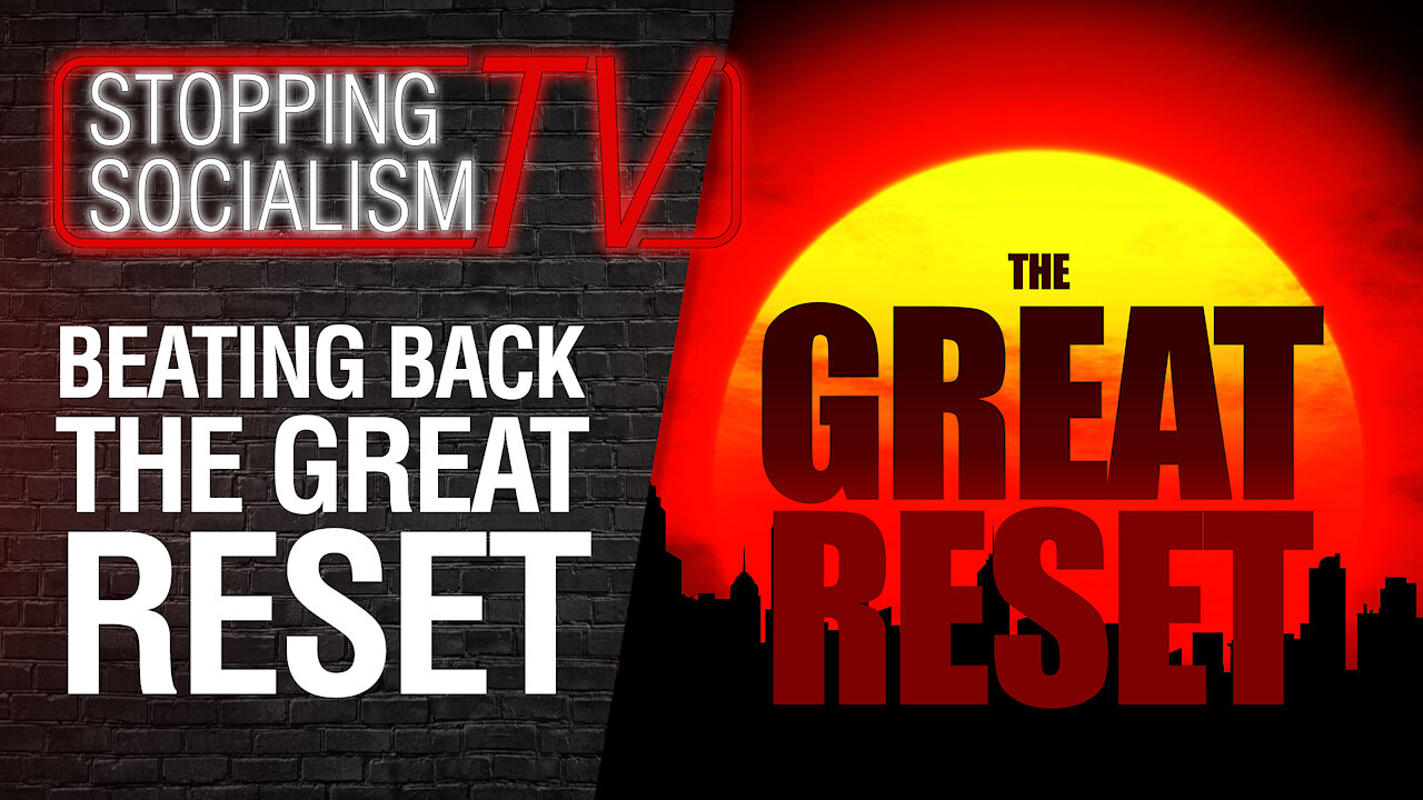 Beating Back the Great Reset