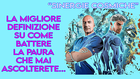 la PAURA per un astronauta - Luca Parmitano - Sinergie Cosmiche 12/10/24