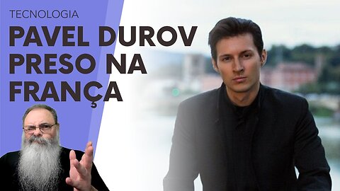 FUNDADOR e CEO do TELEGRAM, PAVEL DUROV, foi PRESO na FRANÇA por NÃO COOPERAR com POLÍCIA FRANCESA