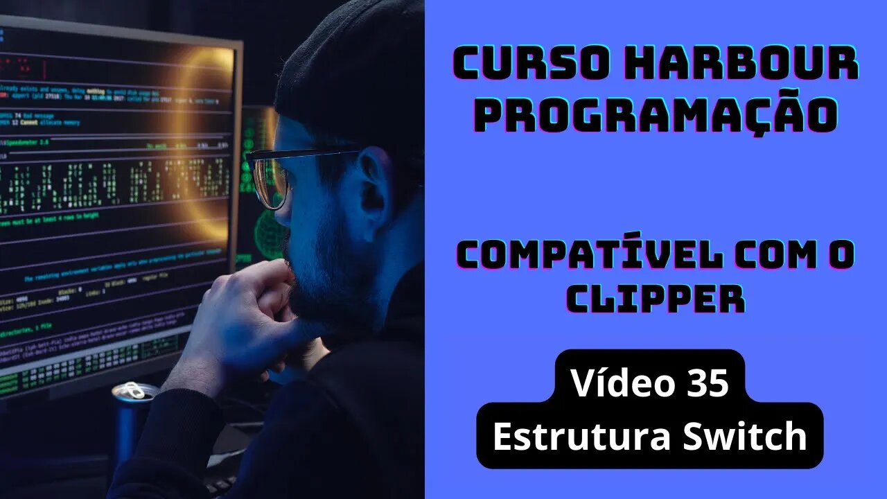 Harbour Programação - Estrutura Switch - V35
