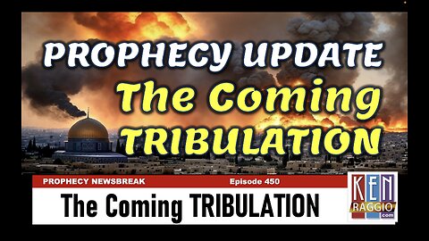 The Coming TRIBULATION