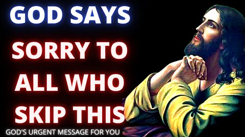 GOD MESSAGE FOR YOU "YOU'RE BLESSED IF YOU'RE SEEING THIS" | GOD'S URGENT MESSAGE | GOD SAYS TODAY |