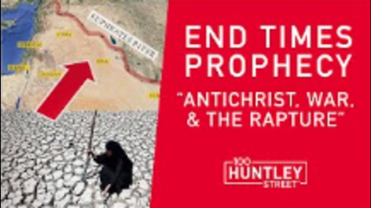 The End Times: Antichrist, Rapture, Final Battle & Christ's Return