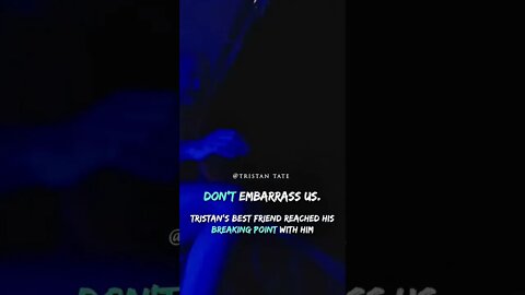 Tristan Tate’s Best Friend Reached His Breaking Point With Him #Shorts