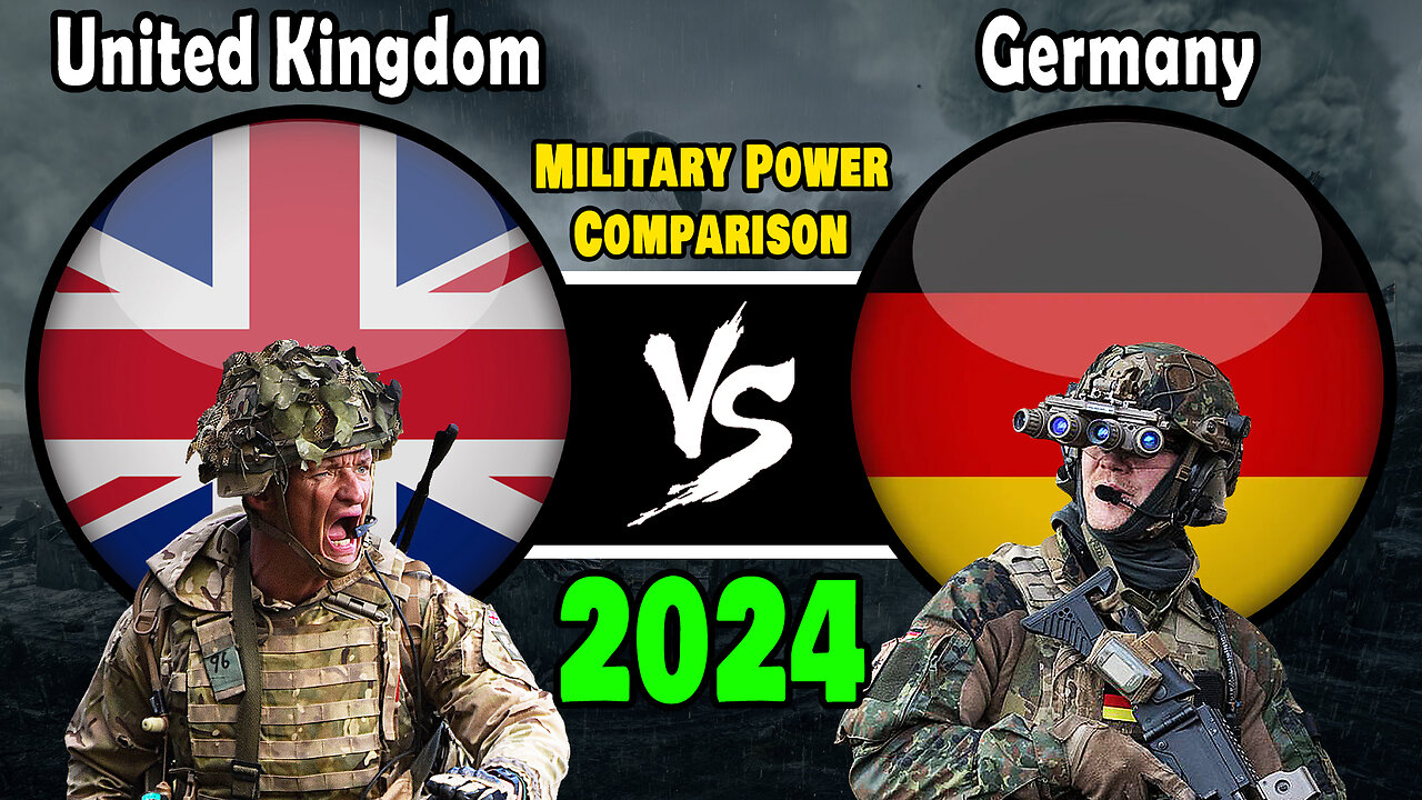 UK vs Germany Military Power Comparison 2024 | Germany vs UK Military Power 2024