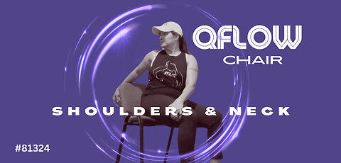 17 Min QFLOW Chair for Neck & Shoulders