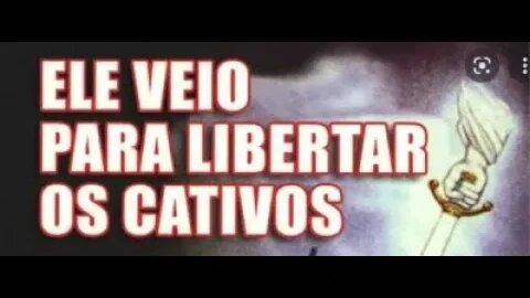 Ele veio pra libertar os cativos - Capítulo 12 - A Batalha