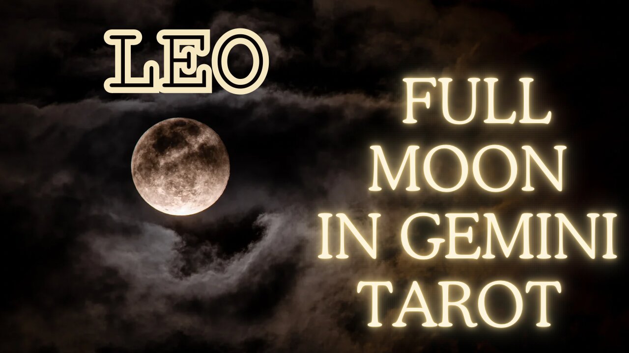 Leo ♌️- Finding a healthy balance within! Full Moon in Gemini tarot reading #leo #tarotary #tarot
