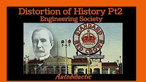 Distortion of History Pt2 Engineering Society
